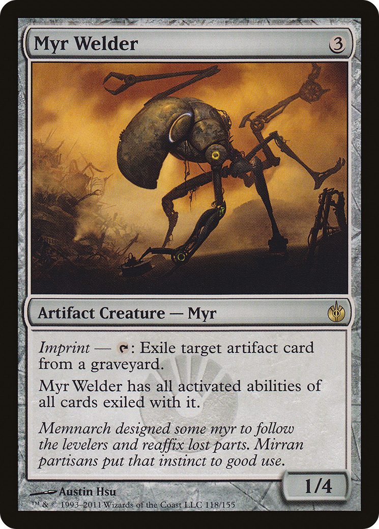 Myr Welder (118) - Mirrodin Besieged