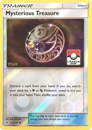 Mysterious Treasure (League Cup) [Staff] (113) Reverse Holofoil - League & Championship Cards