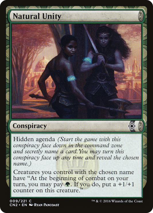 Natural Unity (009) - Conspiracy: Take the Crown