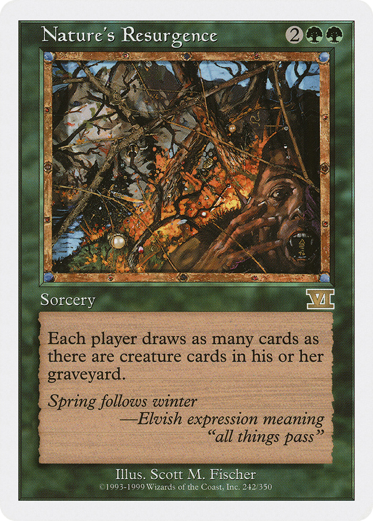 Nature's Resurgence (242) - Classic Sixth Edition