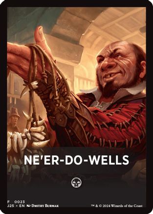Ne'er-Do-Wells (Front Card) (023) - Foundations Jumpstart