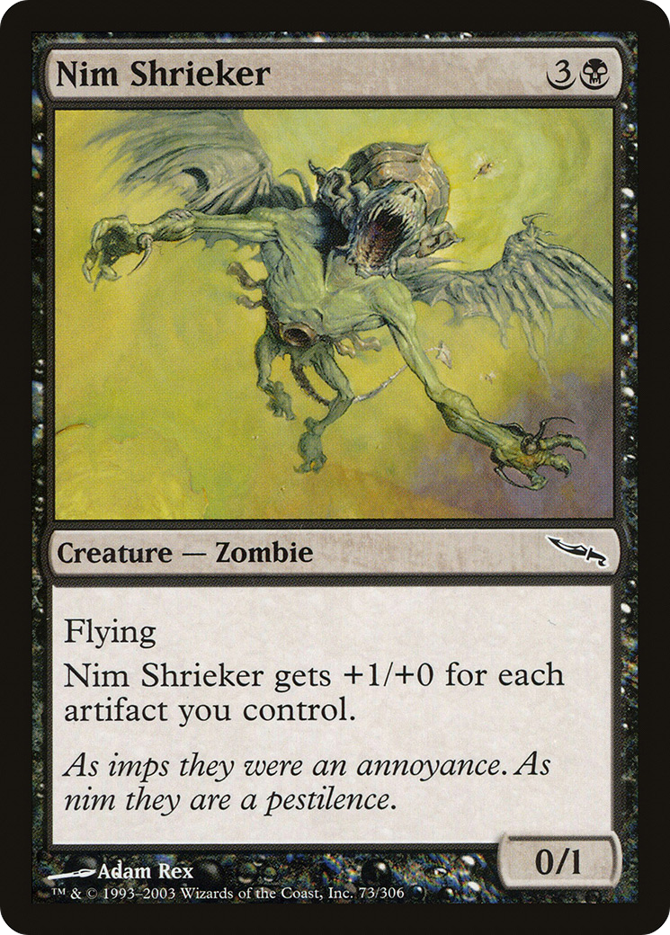 Nim Shrieker (073) - Mirrodin