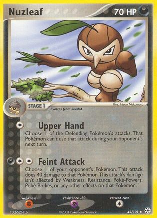 Nuzleaf (45) - Hidden Legends