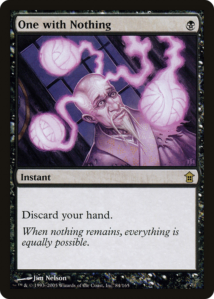One with Nothing (084) - Saviors of Kamigawa