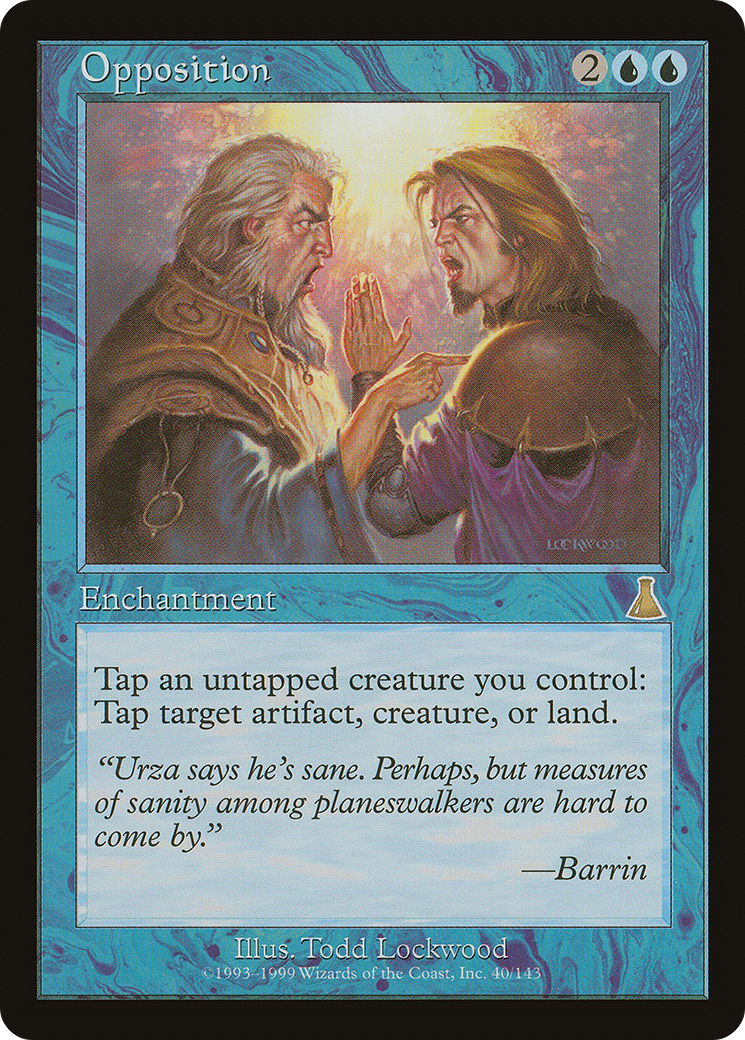 Opposition (040) - Urza's Destiny