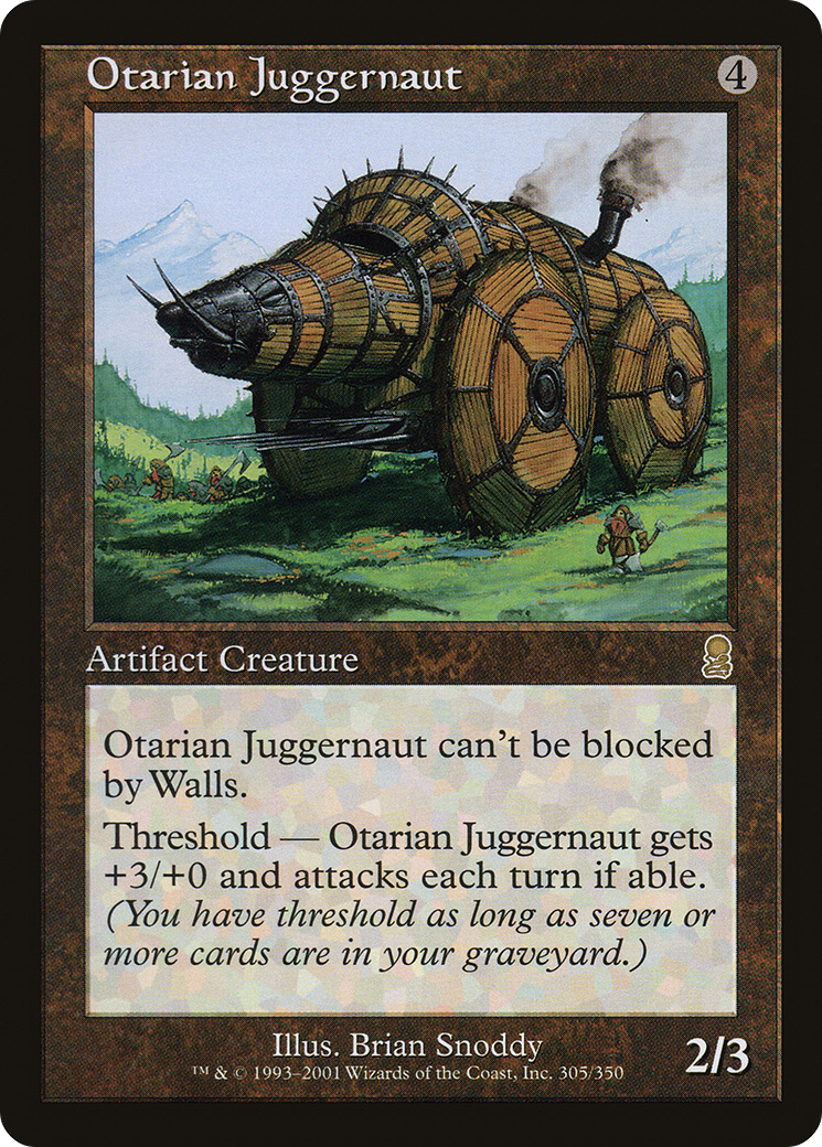 Otarian Juggernaut (305) - Odyssey