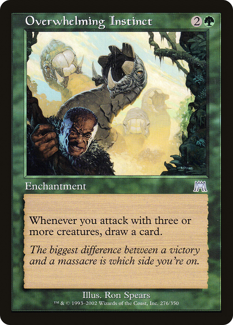 Overwhelming Instinct (276) - Onslaught