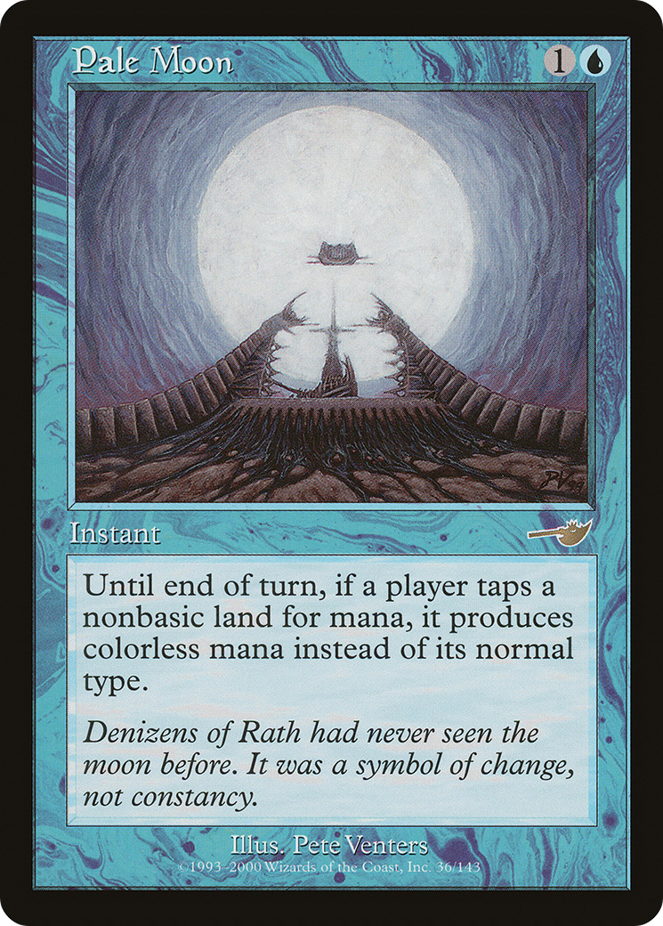 Pale Moon (036) Foil - Nemesis