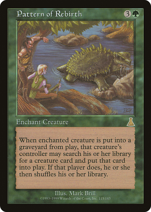 Pattern of Rebirth (115) - Urza's Destiny