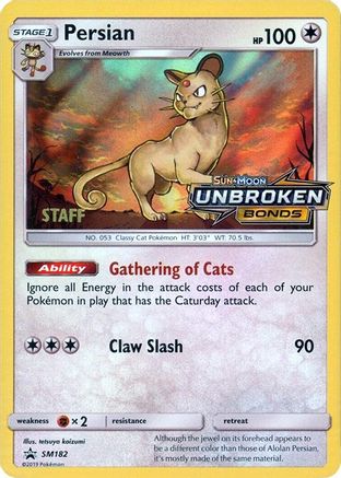 Persian (Prerelease) [Staff] (SM182) Holofoil - Black Star Promos
