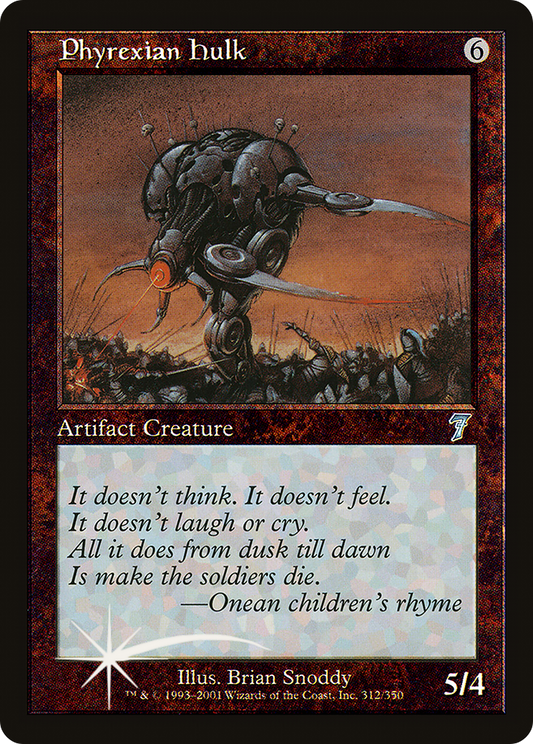 Phyrexian Hulk (312) Foil - Seventh Edition
