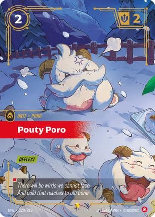 Pouty Poro (Overnumbered) (220) Foil - Unleashed