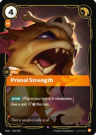 Primal Strength (154) Foil - Origins