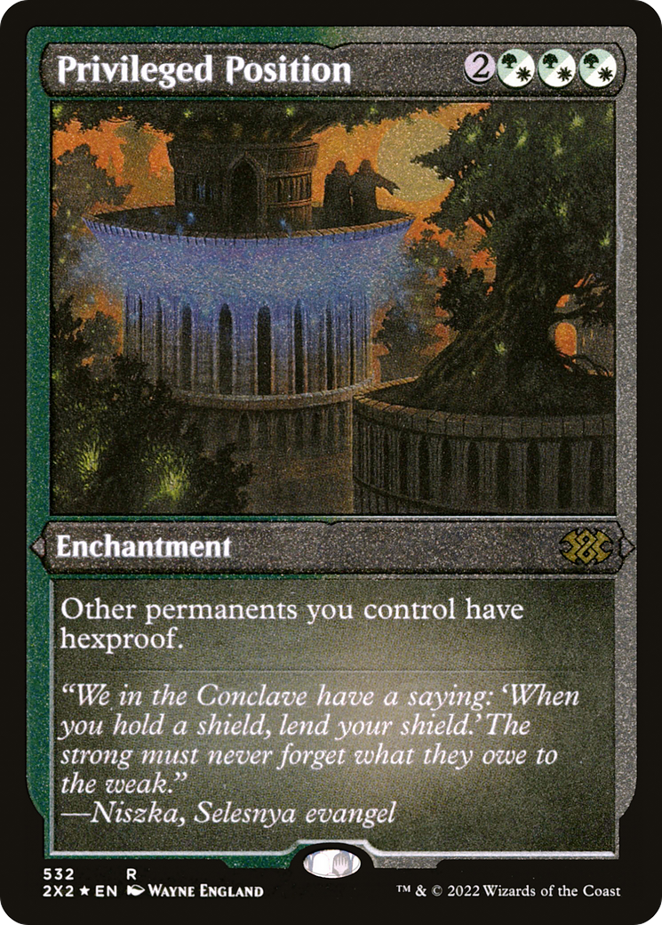 Privileged Position (532) Etched Foil - Double Masters 2022