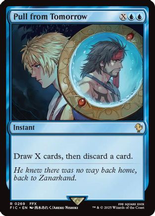 Pull from Tomorrow (269) - Commander: FINAL FANTASY
