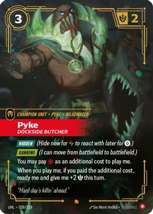 Pyke – Dockside Butcher (028) Foil - Unleashed