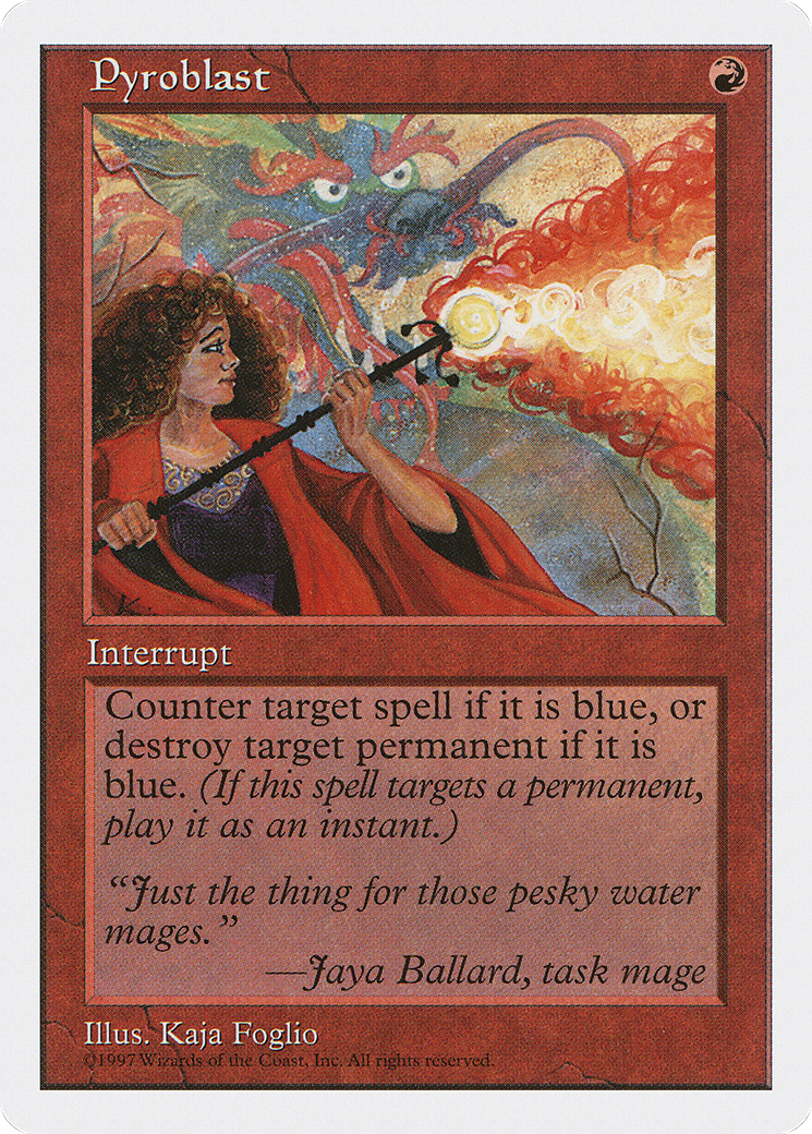 Pyroblast - Fifth Edition