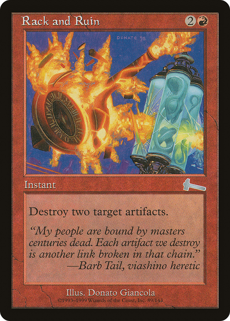 Rack and Ruin (089) - Urza's Legacy