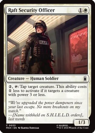 Raft Security Officer (033) Foil - Marvel Super Heroes