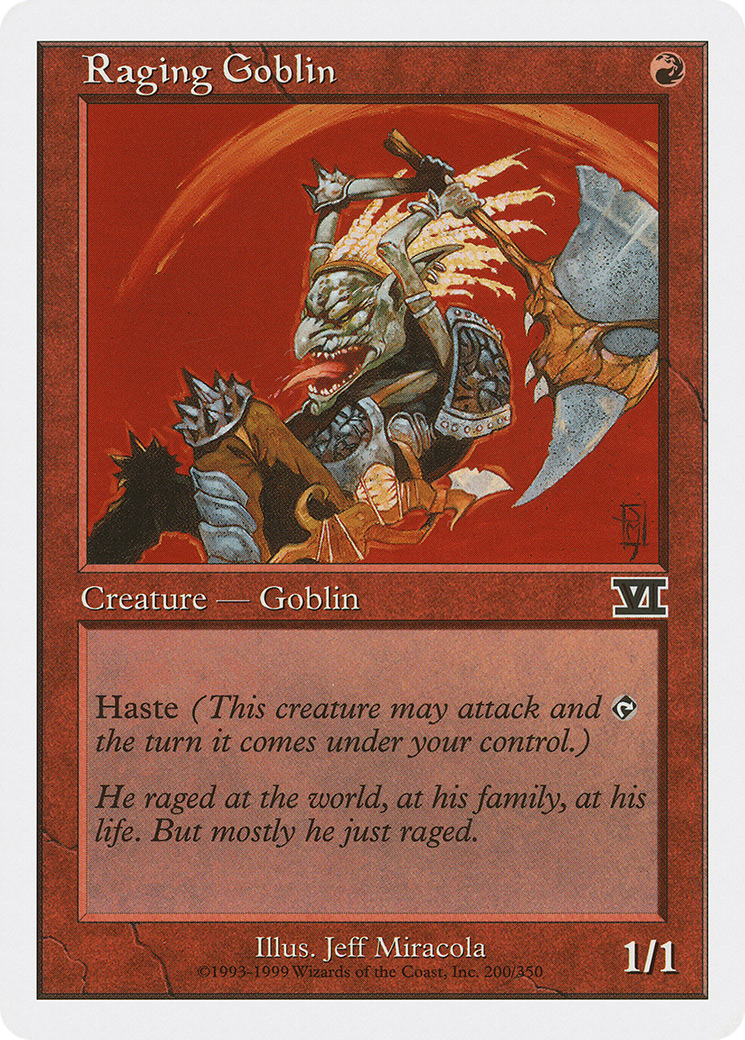 Raging Goblin (200) - Classic Sixth Edition