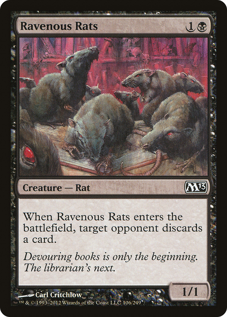 Ravenous Rats (106) - Magic 2013