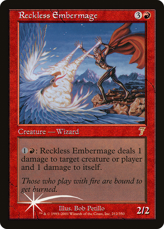 Reckless Embermage (212) Foil - Seventh Edition