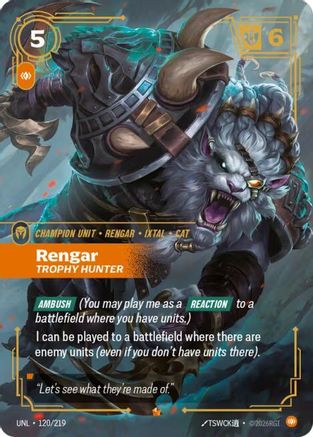 Rengar – Trophy Hunter (120) Foil - Unleashed