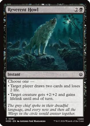 Reverent Howl (081) Foil - The Hobbit