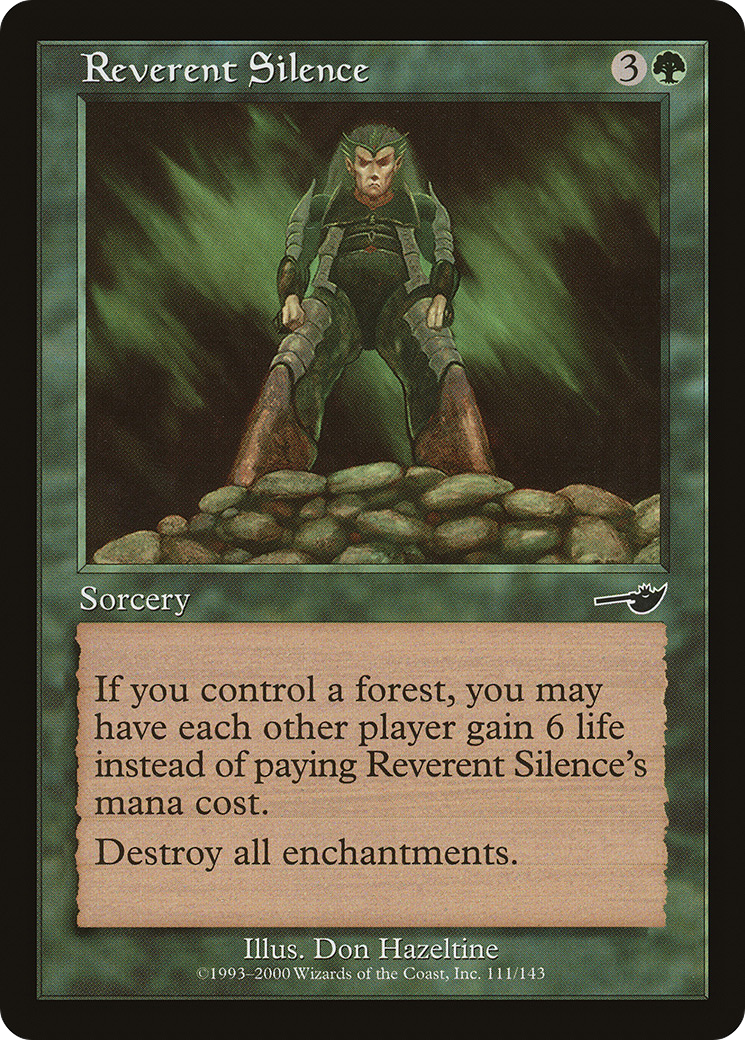 Reverent Silence (111) Foil - Nemesis