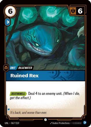 Ruined Rex (067) - Unleashed