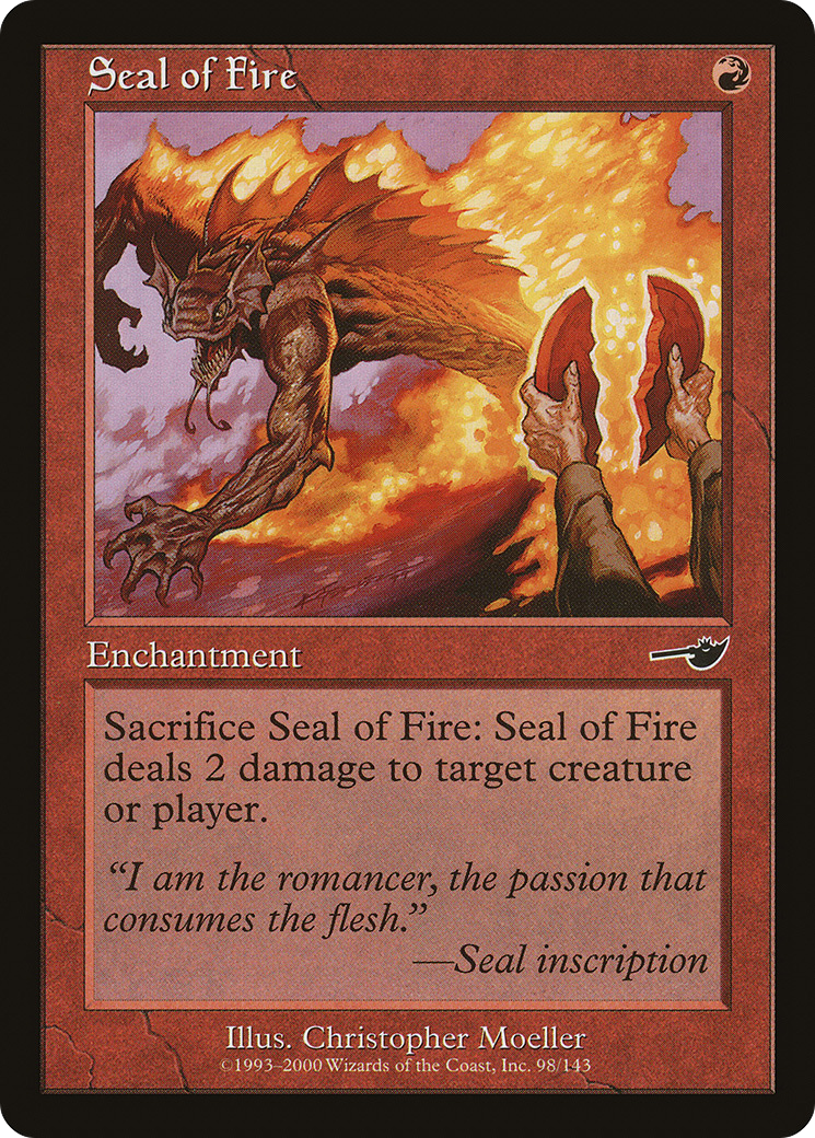 Seal of Fire (098) Foil - Nemesis