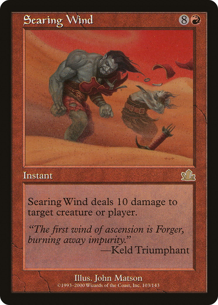 Searing Wind (103) Foil - Prophecy
