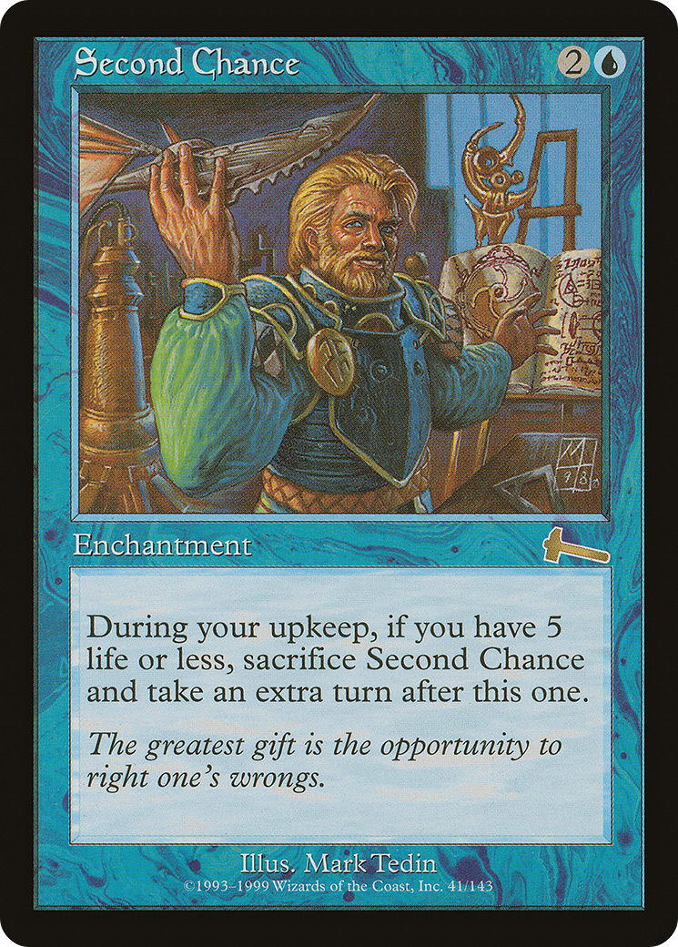 Second Chance (041) - Urza's Legacy