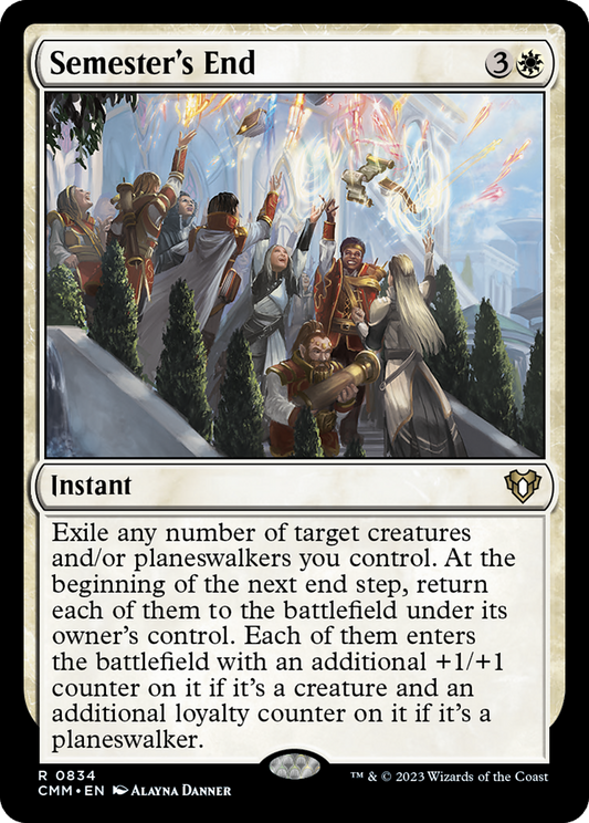 Semester's End (834) - Commander Masters