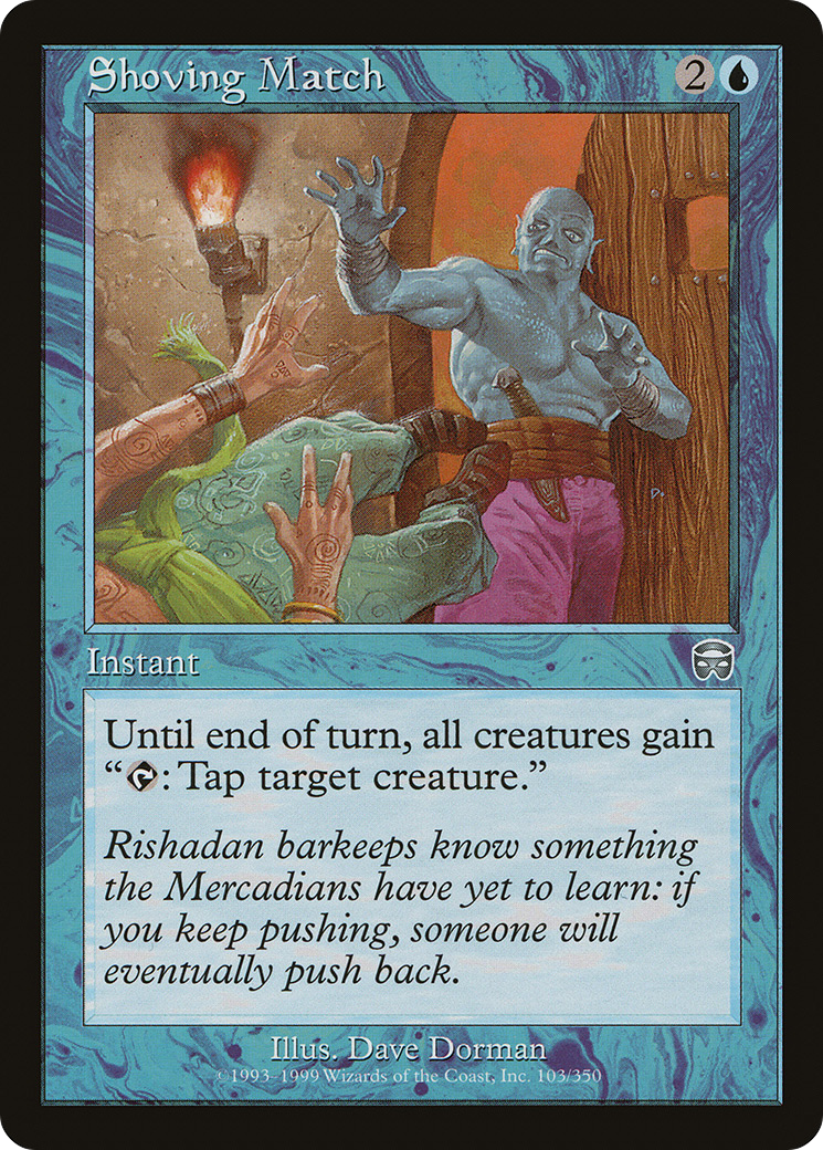 Shoving Match (103) - Mercadian Masques