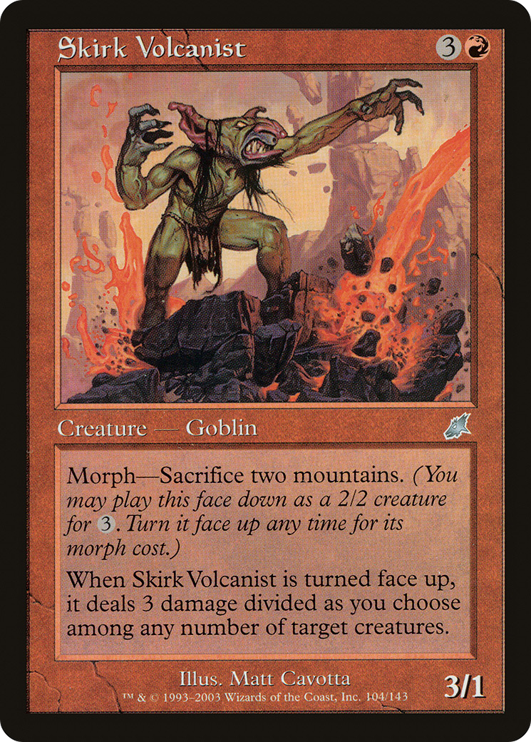 Skirk Volcanist (104) - Scourge