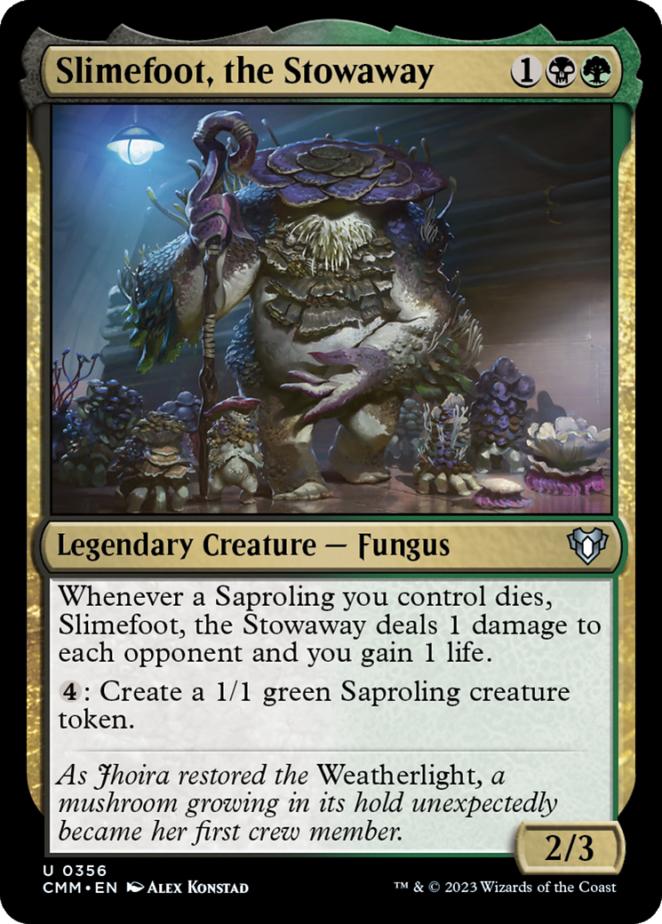 Slimefoot, the Stowaway (356) - Commander Masters