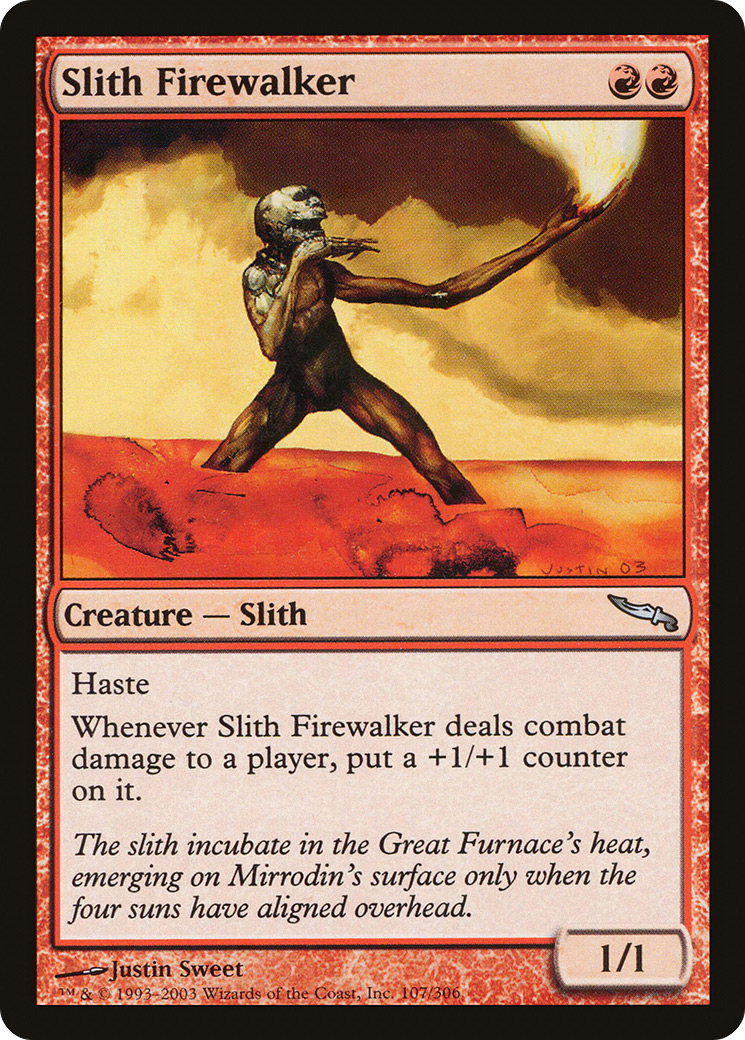 Slith Firewalker (107) Foil - Mirrodin
