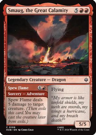 Smaug, the Great Calamity // Spew Flame (109) - The Hobbit