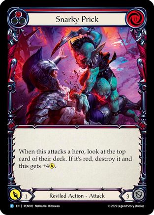 Snarky Prick (Red) (PEN302) Rainbow Foil - Compendium of Rathe