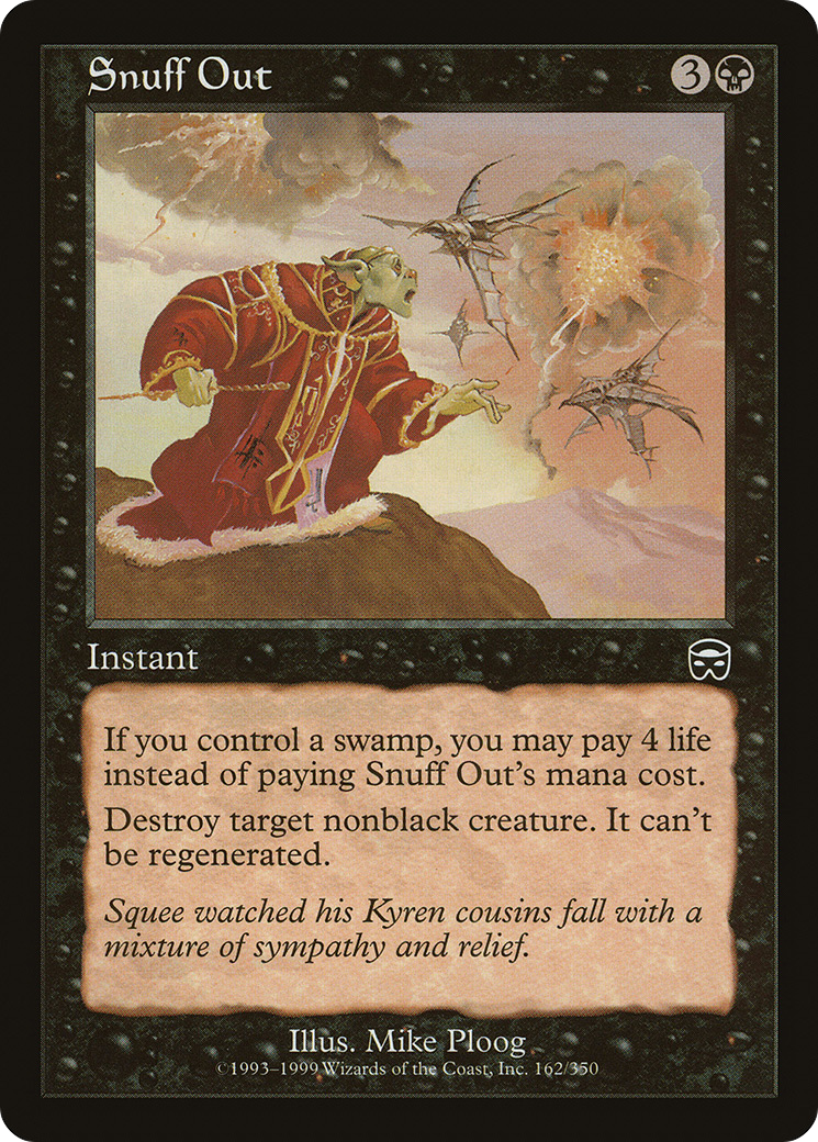 Snuff Out (162) Foil - Mercadian Masques