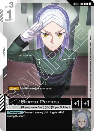 Soma Peries (GD03-100) - Steel Requiem