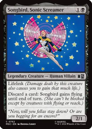 Songbird, Sonic Screamer (762) - Commander: Marvel Super Heroes