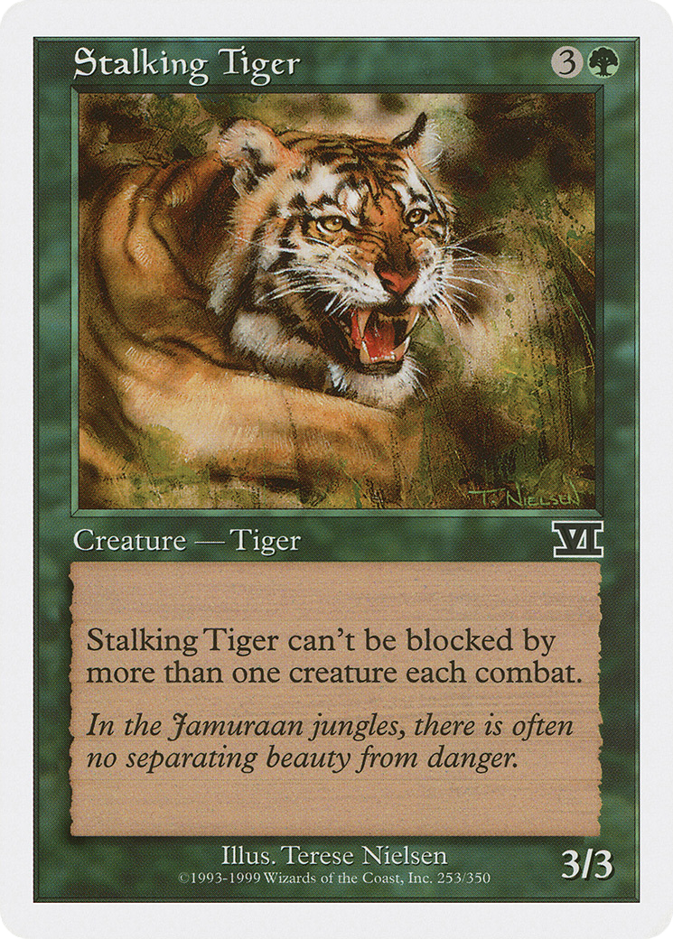 Stalking Tiger (253) - Classic Sixth Edition
