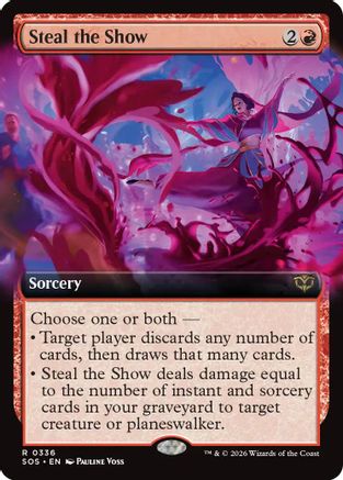 Steal the Show (Extended Art) (336) - Secrets of Strixhaven