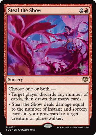 Steal the Show (Promo Pack) (130) Foil - Secrets of Strixhaven