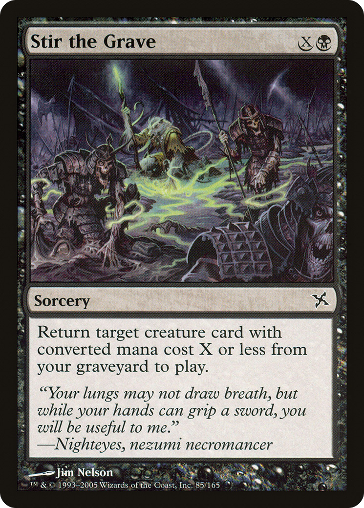 Stir the Grave (085) - Betrayers of Kamigawa