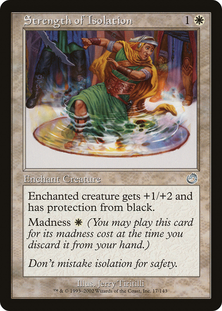Strength of Isolation (017) Foil - Torment