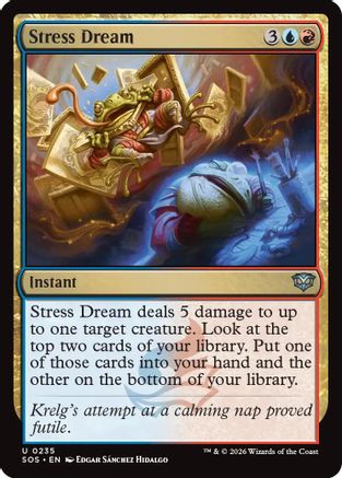 Stress Dream (235) - Secrets of Strixhaven