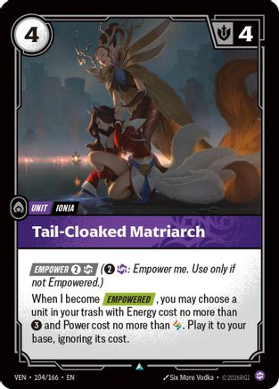 Tail-Cloaked Matriarch (104) Foil - Vendetta